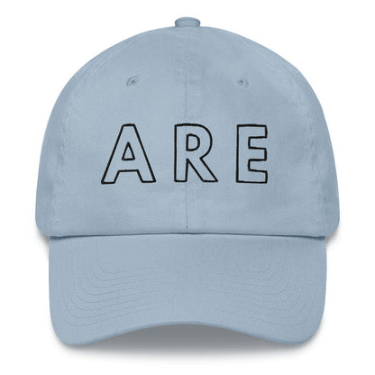 ARE Dad Hat